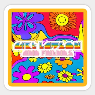 Psychedelic Flower - Mike Lawson and Friends Sticker